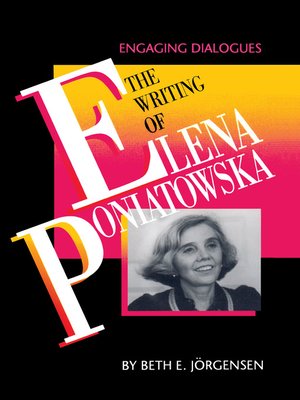 cover image of The Writing of Elena Poniatowska